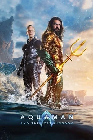 MoviesFlix Aquaman and the Lost Kingdom 2023 Hindi+English Full Movie WEBRip 480p 720p 1080p Download