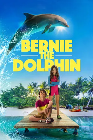 MoviesFlix Bernie The Dolphin 2018 Hindi+English Full Movie WEB-DL 480p 720p 1080p Download