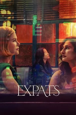 MoviesFlix Expats (Season 1) 2023 Hindi+English Web Series WEB-DL 480p 720p 1080p Download