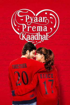 MoviesFlix Pyaar Prema Kaadhal 2018 Hindi+Tamil Full Movie WEB-DL 480p 720p 1080p Download