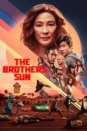 MoviesFlix The Brothers Sun (Season 1) 2024 Hindi+English Web Series WEB-DL 480p 720p 1080p Download
