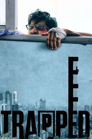 MoviesFlix Trapped (2016) in 480p, 720p & 1080p Download. This is one of the best movies based on Drama | Thriller. Trapped movie is available in Hindi Full Movie WEB-DL qualities. This Movie is available on MoviesFlix.
