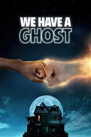 MoviesFlix We Have a Ghost 2023 Hindi+English Full Movie WEB-DL 480p 720p 1080p Download