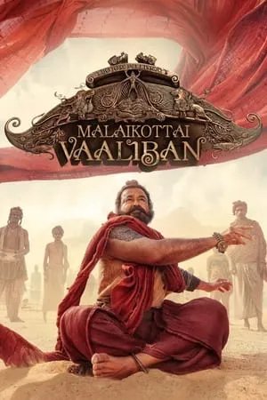 MoviesFlix Malaikottai Vaaliban 2024 Hindi+Malayalam Full Movie DSNP WEB-DL 480p 720p 1080p Download