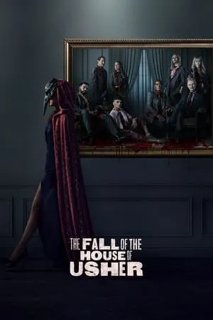 MoviesFlix The Fall of the House of Usher (Season 1) 2023 Hindi-English Web Series WEB-DL 480p 720p 1080p Download