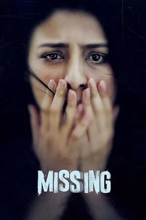 MoviesFlix Missing 2018 Hindi Full Movie WEB-DL 480p 720p 1080p Download