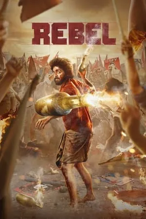 MoviesFlix Rebel 2024 Hindi+Telugu Full Movie WEB-DL 480p 720p 1080p Download