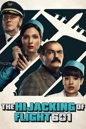 MoviesFlix The Hijacking of Flight 601 (Season 1) 2024 Hindi+English Web Series WEB-DL 480p 720p 1080p Download