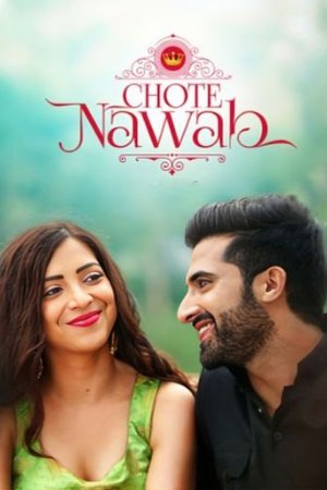 MoviesFlix Chote Nawab 2024 Hindi Full Movie WEB-DL 480p 720p 1080p Download