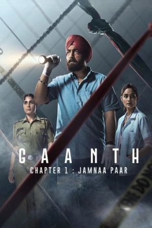 MoviesFlix Gaanth Chapter 1: Jamna Paar (Season 1) 2024 Hindi Web Series WEB-DL 480p 720p 1080p Download