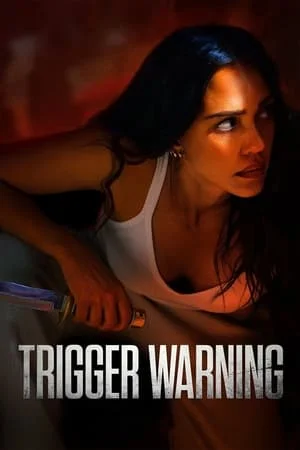 MoviesFlix Trigger Warning (2024) Hindi+English Full Movie WEB-DL 480p 720p 1080p Download